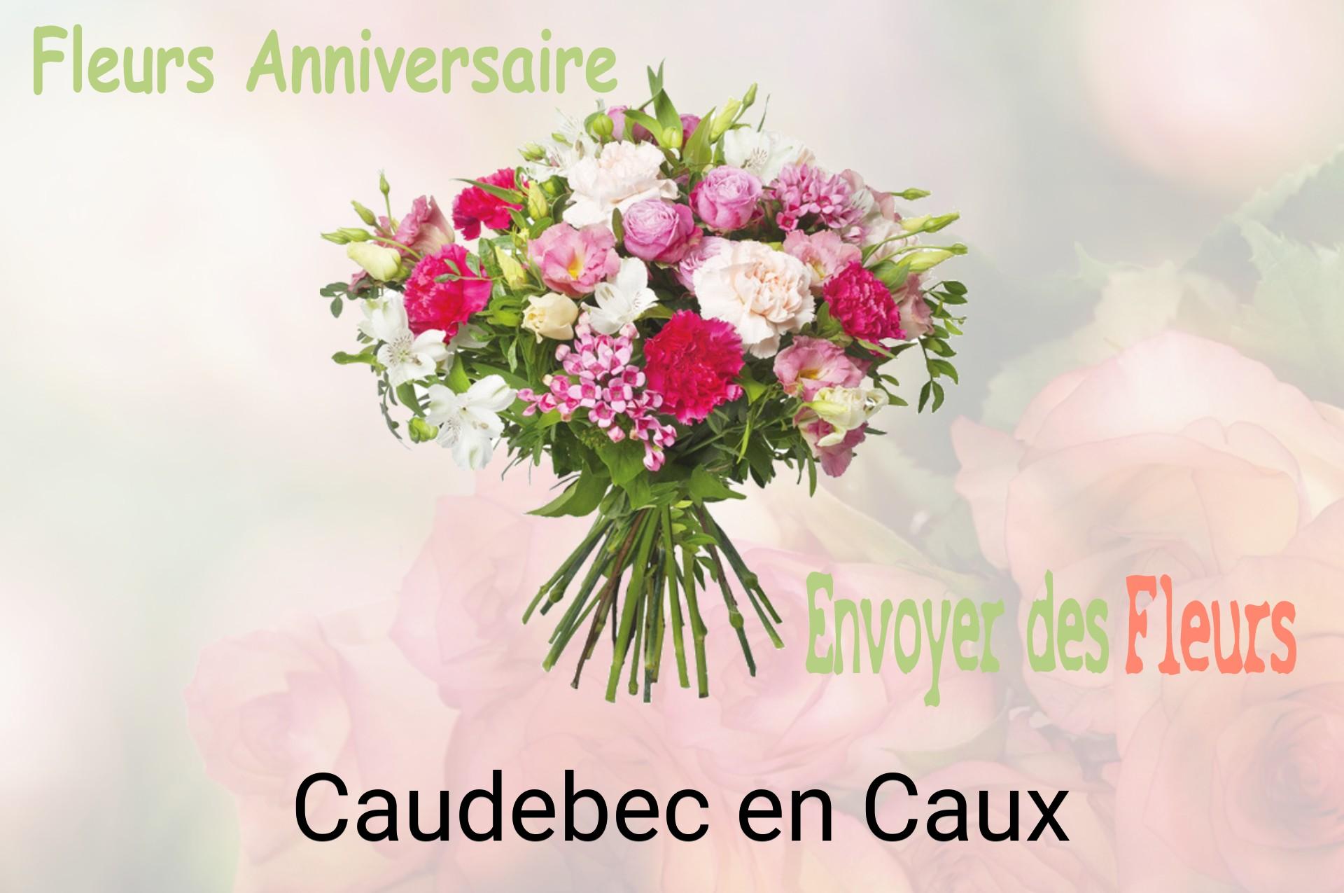 Bouquet de fleurs d’anniversaire livré à Caudebec-en-Caux
